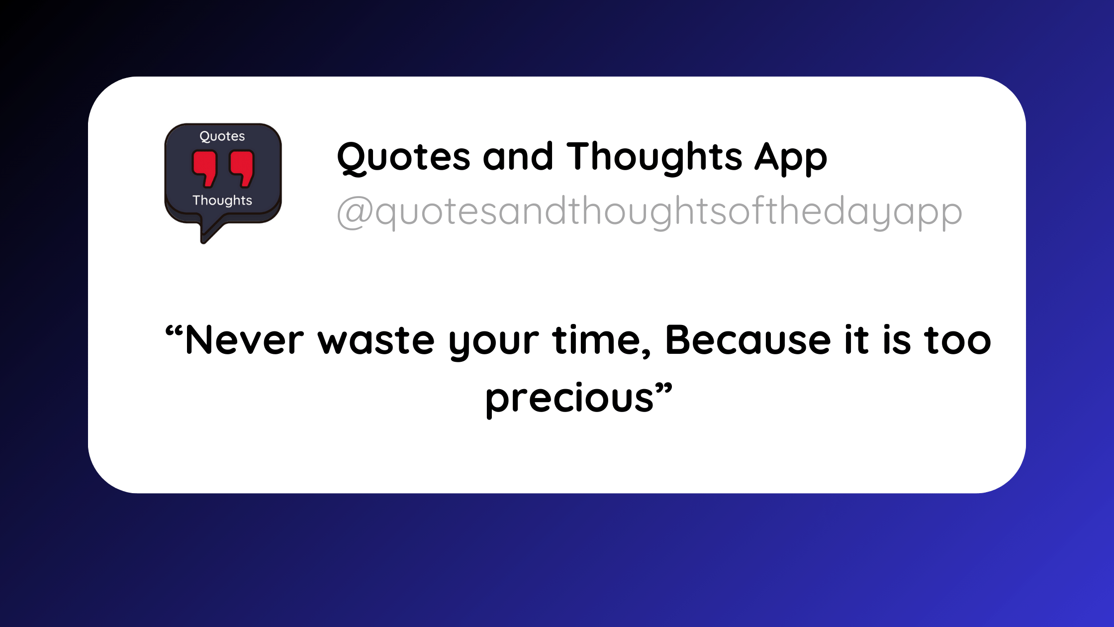 Don't waste your time Quotes